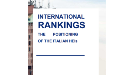 International Rankings The positioning of the Italian University System